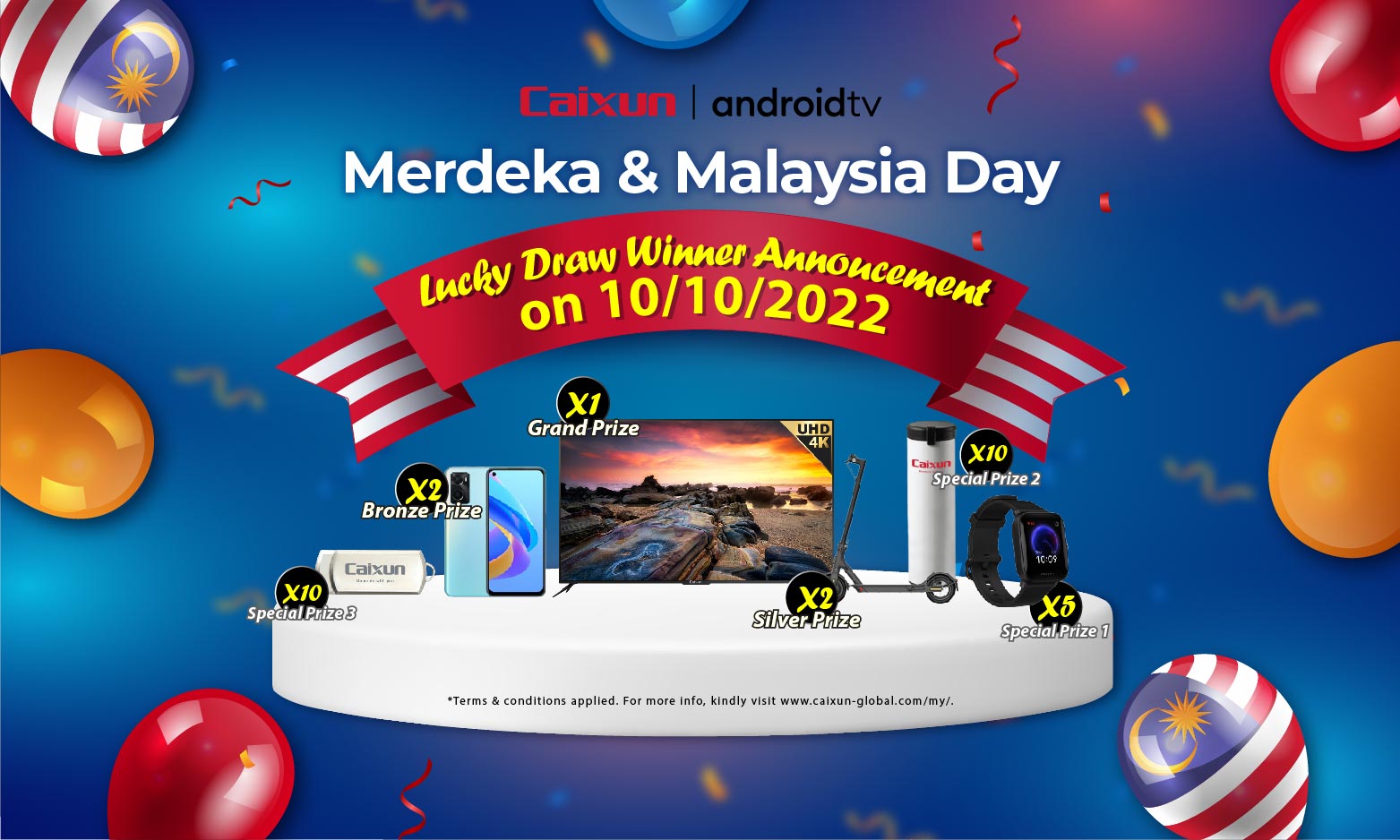 Caixun Malaysia Merdeka & Malaysia Day 2022 Celebration Promo: Winner Announcement